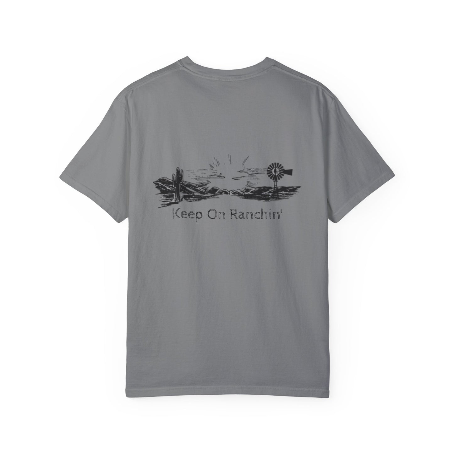 Keep On Ranchin' T-Shirt